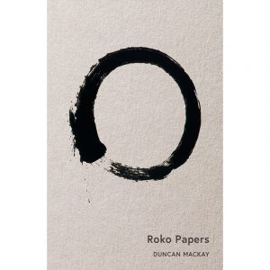 Roko Papers – Duncan MacKay